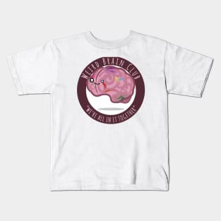 Weird Brain Club Kids T-Shirt